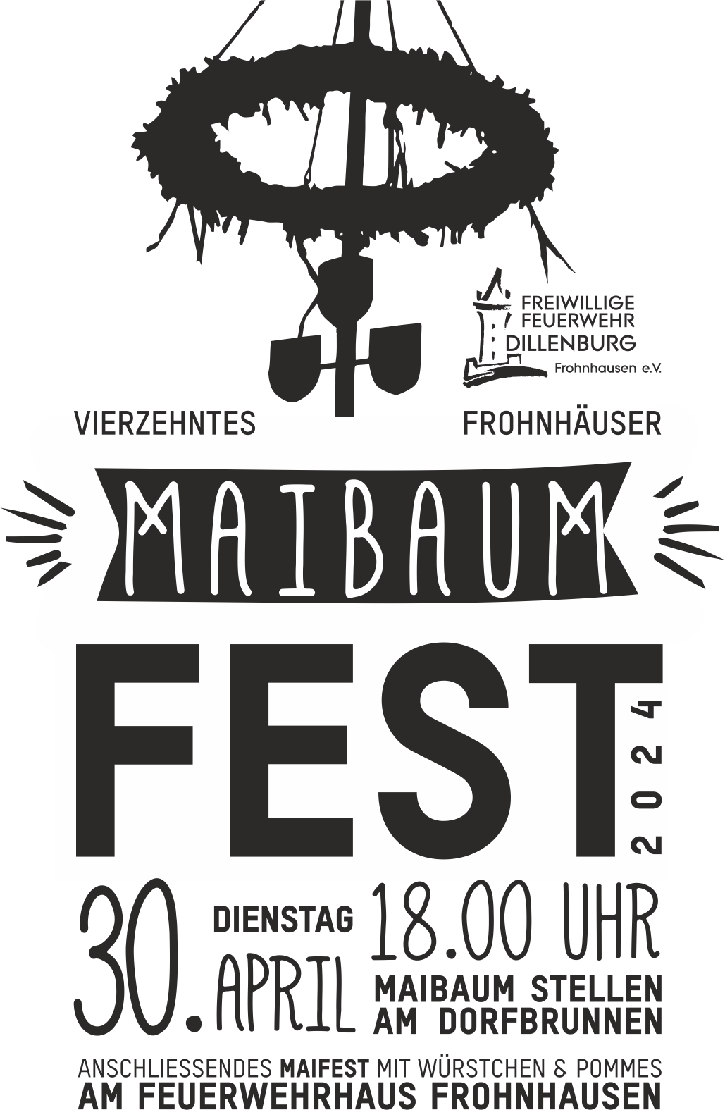 Hinweis auf die Veranstaltung Maibaumfest der Freiwilligen Feuerwehr Frohnhausen