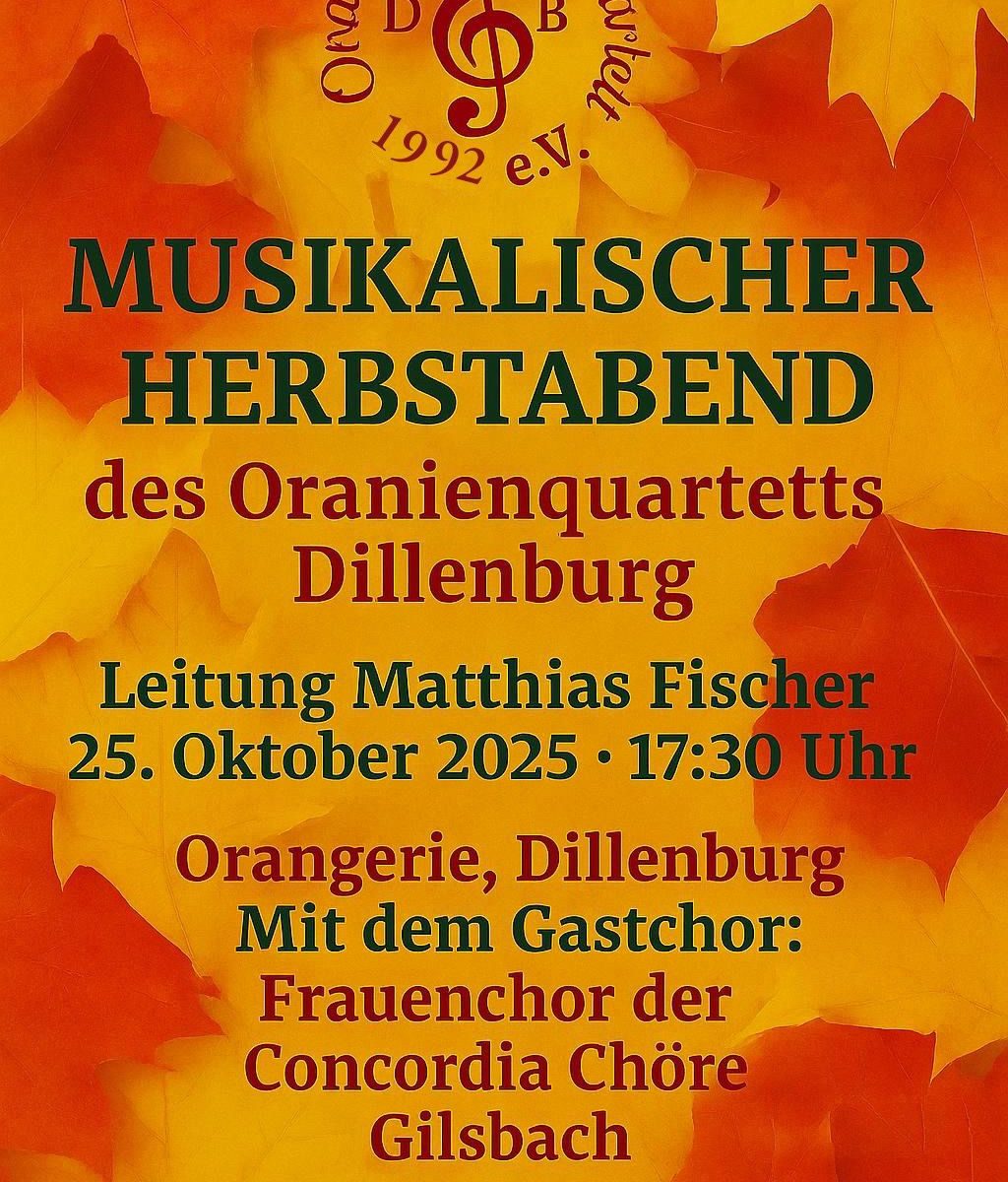 Plakat Musikalischer Herbstabend mit dem Oranienquartett. Mit Klick aufs Bild geht´s zum ganzen Artikel.